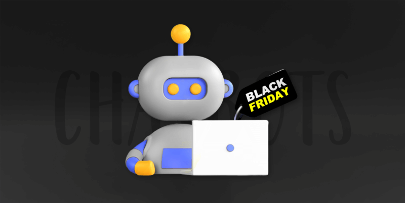 chatbots Black Friday